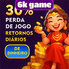 6k game Rebate